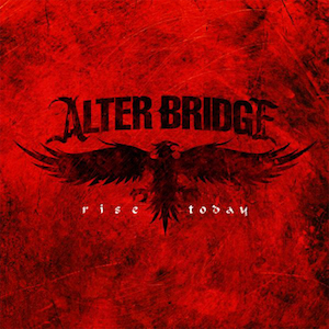 rise-today-alter-bridge