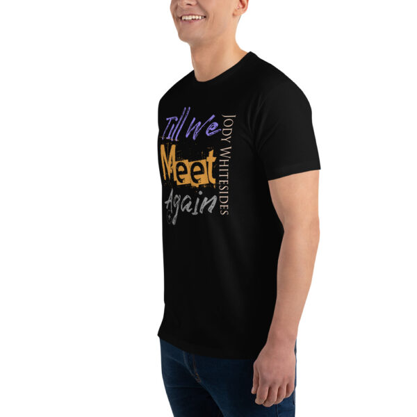 Till We Meet Again Lyric Art T-shirt - Image 6